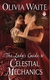 The Lady S Guide To Celestial Mechanics In 2020 Celestial Mechanics Reading Romance Novels Romance Authors