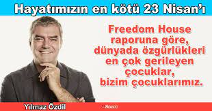 Yılmaz özdil, 1965 yılında i̇zmir'de dünyaya geldi. Hayatimizin En Kotu 23 Nisan I Yilmaz Ozdil Alaturka Online