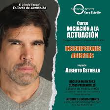 📣CUPO LIMITADO • APARTA TU LUGAR📣 INSCRIPCIONES ABIERTAS Curso INICIACIÓN  A LA ACTUACIÓN impartido por Alberto Estrella. 🔴 Para principiantes,  mayores de 18 años • Clases presenciales en Casa Estudio de El