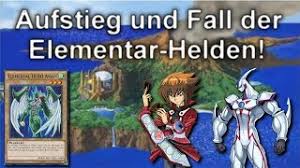 Deckliste für das elementarhelden deck: Yu Gi Oh Aufstieg Und Fall Der Elementar Helden Youtube