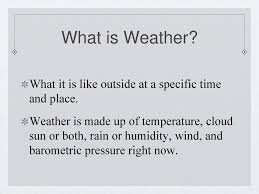 Be prepared for the day. Twn World Title Bout Weather Vs Climate Ppt Download