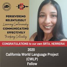 Srta. Herrera has always been a true example of our student  profile...especially the caring deeply part! Now, she has pushed herself to  new heights by being named a CWLP Fellow at SDSU!