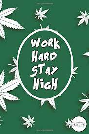 Stoner Productivity Journal Funny Weed Themed Daily Goal Planner Quotes For Cannabis Smokers Marijuana Lovers Humorous Gift Idea On Birthday Sigh Wait Thaw 9798625238748 Amazon Com Books