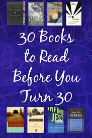 30 Books To Read Before You Turn 30 Top Books To Read Books Books To Read Before You Die