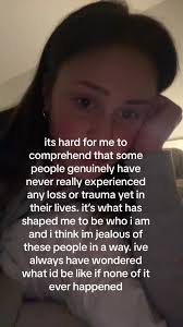 i will always believe it has made me to be the great person i am and it has  allowed me to mature and learn from these thing which i am grateful for,  but i just wish i got to have a normal ...