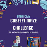 S.T.E.M Club - Cubelet Maze Challenge