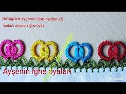 Yeni Igne Oyasi Modeli Anlatimli Yapilisi Youtube Baby Knitting Patterns Oya Oya Ornekleri