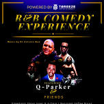 R&B Comedy Experience