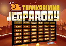 So much for being easy. Thanksgiving Jeopardy Trivia Powerpoint Game Youth Downloads