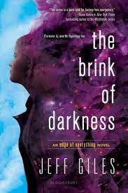 The Brink Of Darkness Jeff Giles Vampire Novel Novels Ya Novels