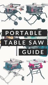 Best Portable Table Saw 2020 Comparison Guide Portable Table Saw Best Portable Table Saw Diy Table Saw
