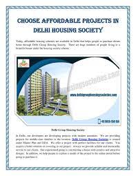 Choose Affordable Projects In Delhi Housing Society Society Delhi Affordable Housing