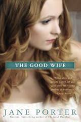 The Good Wife (A Brennan Sisters, #3) by Jane Porter