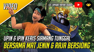 Upin Ipin Keris Siamang Tunggal Bersama Mat Jenin Raja Bersiong Youtube