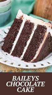 Baileys Chocolate Layer Cake Moist Chocolate Cake Baileys Frosting Recipe In 2021 Chocolate Cake Recipe Moist Tasty Chocolate Cake Yummy Food Dessert