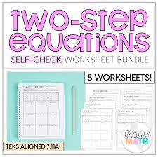 Two Step Equations Self Check Worksheet Bundle 7 11a Kraus Math In 2020 Equations Two Step Equations Staar Math