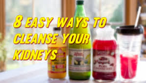 8 easy ways to cleanse your kidneys