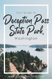 Your Guide To Deception Pass State Park Washington Deception Pass State Parks Washington