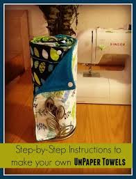 So, when we sit down to eat a meal, we each have our own reusable paper towel. How To Make Your Own Unpaper Towels Thrifty Nifty Mommy