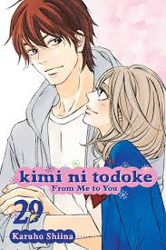 Kimi ni todoke) is a japanese shōjo romance manga by karuho shiina. Viz The Official Website For Kimi Ni Todoke From Me To You