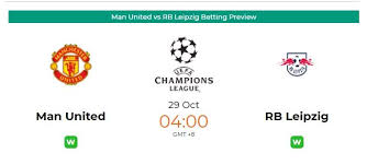 Manchester united will look to make it two wins out of two in group h tonight as their champions league campaign continues with another tough prediction: Man United Vs Rb Leipzig Betting Preview In 2020 Rb Leipzig Man United Leipzig