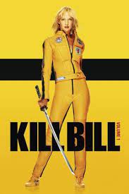 Kill Bill Volume 1 Kill Bill Kill Bill Movie Quentin Tarantino