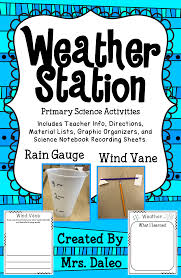 Pin By Mrs Daleo On Tpt Products Primary Science Activities Weather Station Station Activities