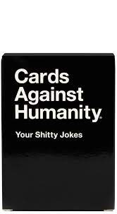 To start the game, everyone should wash their hands with soap for 20 seconds and then take ten white cards. Cards Against Humanity