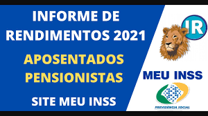 Para anos anteriores, por favor clique aqui. Informe De Rendimentos Para Imposto De Renda 2021 Para Aposentados E Pensionistas Site Meu Inss Youtube
