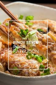 Pinoy Style Pork Katsudon Easy And Yummy Pork Katsudon Relax Lang Mom Filipino Food Blog And Recipes Pork Recipes Cooking Asian Dishes