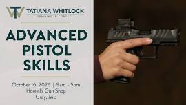 Advanced Pistol Skills with Tatiana Whitlock