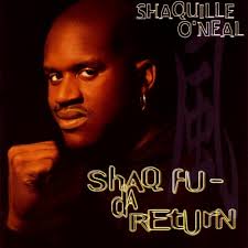 Shaquille O Neal Shaq Fu Da Return 1994 Shaquille O Neal Shaq Hip Hop