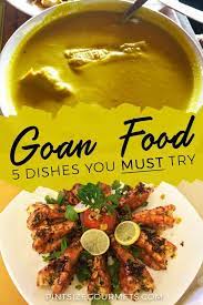 5 Incredible Goan Dishes To Try Pint Size Gourmets Indian Food Recipes Goan Recipes Goa Food