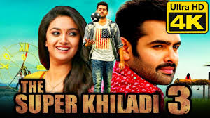 The Super Khiladi 3 4k Ultra Hd Hindi Dubbed Movie Ram Pothineni Keerthy Suresh Youtube The super khiladi 3 (nenu sailaja) telugu hindi dubbed full movie | ram pothineni, keerthy suresh goldmines telefilms, 28/11/2018. the super khiladi 3 4k ultra hd hindi dubbed movie ram pothineni keerthy suresh