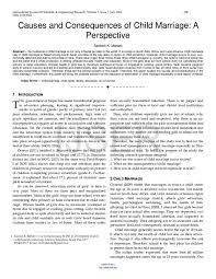 She said, if the root causes of child marriage are not addressed, then this law is actually going to harm us. Pdf Causes And Consequences Of Child Marriage A Perspective Santosh Mahato Academia Edu