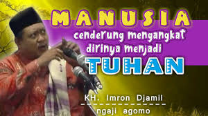 Menyaksikan Ketiadaan Dirimu Yang Ada Hanya Wujudnya Alloh Al Hikam Kh Imron Jamil Youtube