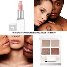 Tom Ford Holiday 2021 Soleil Neige Color Collection Beautyvelle Makeup News