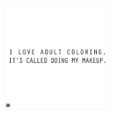 We don't have the classic brain, the classic training, but we're creative, so we figure it out. My Favorite Hobby Makeup Humor Beauty Memes Makeup Memes