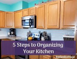 5 steps to organize your kitchen & keep