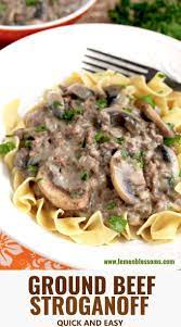 This Ground Beef Stroganoff Features Lean Ground Beef And Sauteed Mushrooms Smothered In A Creamy Noodle Recipes Easy Ground Beef Stroganoff Beef Recipes Easy