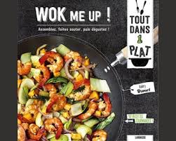 Sa grande polyvalence est rendue possible par sa capacité. Avis Livre De Recettes Wok Me Up De Larousse Test Et Prix