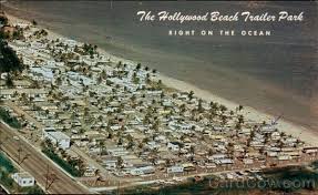 Vintage Trailer Parks Beach Trailer Hollywood Beach Trailer Park
