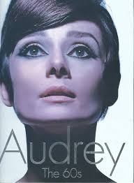 Audrey: The 60s. (Newmarket Shooting Script)