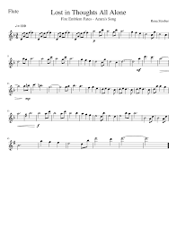 I don't know the source material for this, i just know that okay, so, i was in my campus's music building, i had a practice room rented out and i was sitting there gradually playing through part of lost in thoughts all alone and that's when the unpredictable. Lost In Thoughts All Alone Flute Sheet Music For Flute Solo Musescore Com