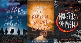 chaos walking trilogy by patrick ness book1 the knife of never letting go book 2 the ask and the answer book 3 m letting go book books for teens books