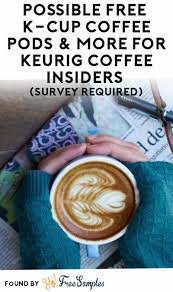 It heats water and the blue lights flash but when i choose cup size nothing comes out. Possible Free K Cup Coffee Pods More For Keurig Coffee Insiders Survey Required Yo Free Samples