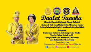 يڠدڤرتوان اڬوڠ) ialah gelaran rasmi bagi ketua negara malaysia. Merafak Sembah Tahniah Ke Bawah Duli Yang Maha Mulia Sultan Kedah Ke 29 Cekakhanafi Com
