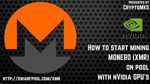 You can easily get a minable gpu from whattomine.com. How To Start Mining Monero Xmr On Pool With Nvidia Gpu S Youtube
