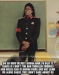 Meme Creator Funny Ok So Now Im Just Gonna Have To Beat It Cause If I Don T The Bad Thriller Zombi Meme Generator At Memecreator Org