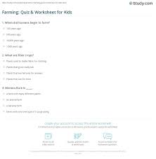 Pull on your boots, snap on your coveralls, and get your hands dirty with this farming quiz now! Farming Quiz Worksheet For Kids Study Com